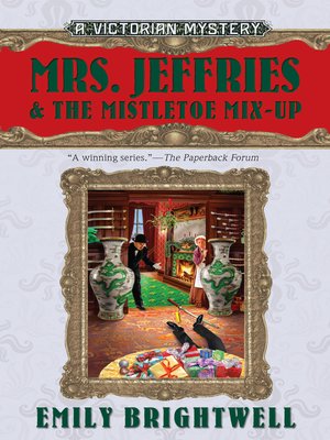 cover image of Mrs. Jeffries and the Mistletoe Mix-Up